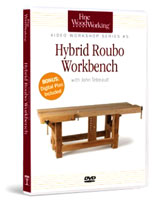 Build a Hybrid Roubo Workbench DVD