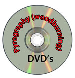 Pyrography DVD's