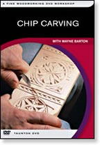 Chip Carving DVD by Wayne Barton