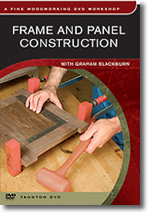 Link to Frame and Panel Construction DVD