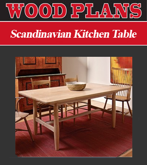 Scandinavian Kitchen Table
Woodworking Plans