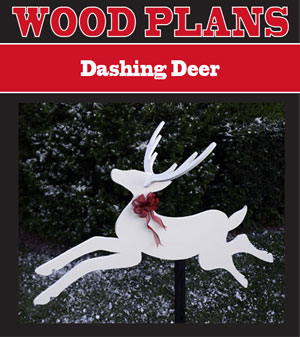 Dashing Deer 
Woodworking Plans