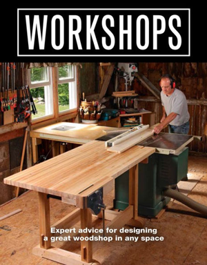 Workshops
by Editors of Fine Woodworking
