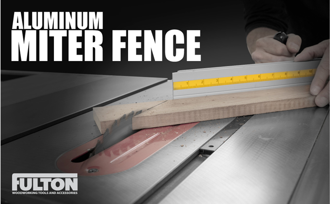 Fulton Universal Miter Gauge Fence