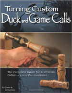 Turning Custom Duck and Game Calls