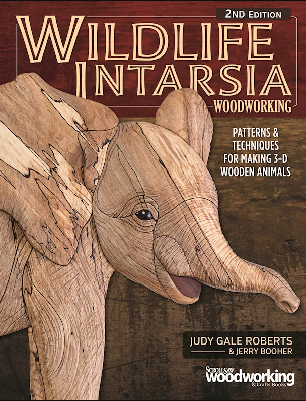 Wildlife Intarsia Woodworking, 2nd Edition