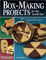 Box Making Projects For The Scroll Saw