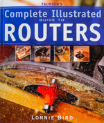 Complete Illustrated Guide To Routers Book