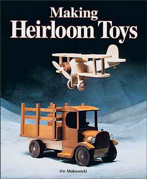 Making Heirloom Toys
