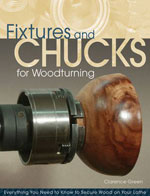 Fixtures and Chucks for Woodturning
