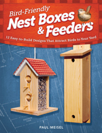 Bird Friendly Nest Boxes and Feeders
