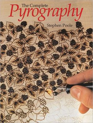 The Complete Pyrography
