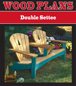 Double Settee 
Woodworking Plan