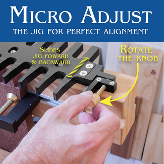 Micro Adjuster for 15" and 30" Peachtree Dovetail Jig