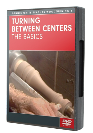 Turning Between Centers: The Basics
by Dennis White