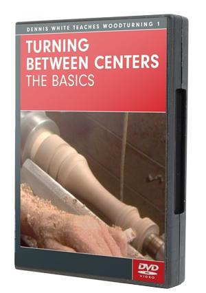 Turning Between Centers: The Basics
by Dennis White