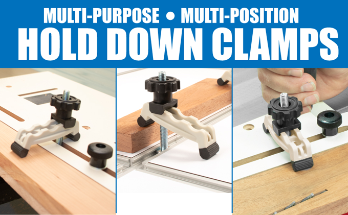 Multi-Position Bit & Blade Safe Hold Down Clamps
