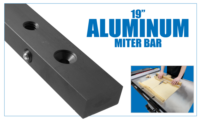19" Precision Aluminum Miter Bar