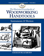 The Illustrated Encyclopedia of Woodworking Handtools 