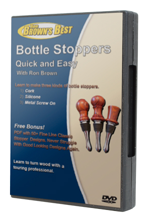 Bottle Stoppers Quick and Easy
by Ron Brown