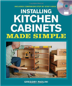Installing Kitchen Cabinets Made Simple Book