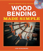 Wood Bending Made Simple with DVD
