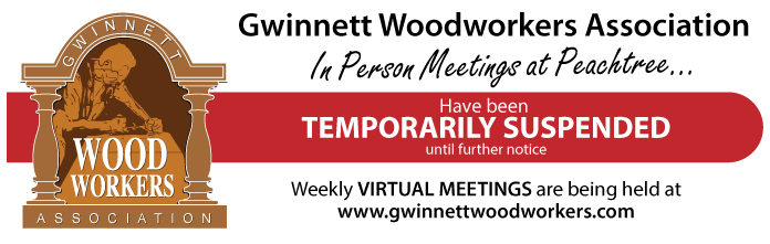 Gwinnett Woodworkers Association Gwinnett Woodworkers Association