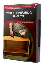 Wood Finishing Basics DVD